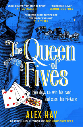 The Queen of Fives: a gripping historical mystery with a thrilling twist by Alex Hay 9781035414338