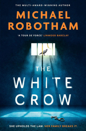The New Michael Robotham Thriller by Michael Robotham 9781408727249