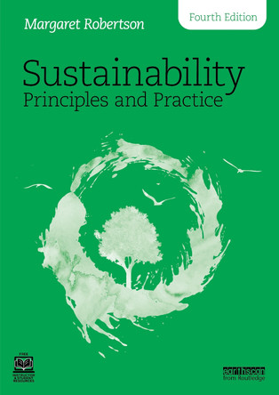 Sustainability Principles and Practice Margaret Robertson 9781032781563