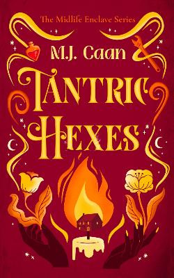 Tantric Hexes M J Caan 9781036704445