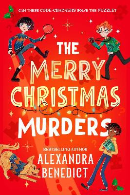 The Merry Christmas Murders: Volume 1 Alexandra Benedict 9781398540873