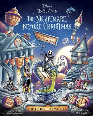 Disney Tim Burton's The Nightmare Before Christmas: Pop-Up Holiday Worlds: A Pop-Up Town Tour through Halloween Town and Christmas Town Walt Disney 9781835870396