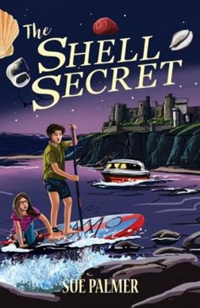 The Shell Secret Sue Palmer 9781917022224