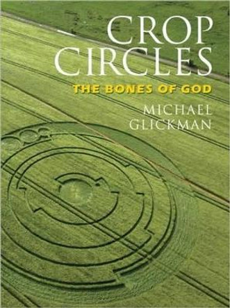 Crop Circles by Michael Glickman