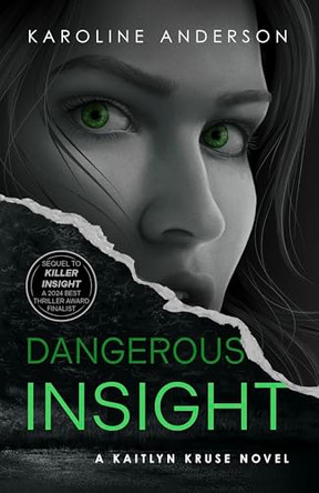 Dangerous Insight by Karoline Anderson 9781963511178