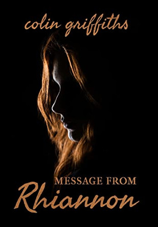 Message From Rhiannon by Colin Griffiths 9780244095628