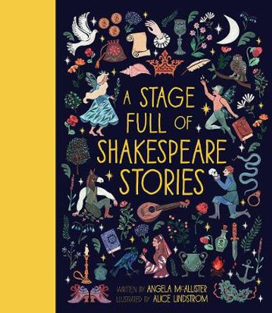 A Stage Full of Shakespeare Stories by Angela McAllister