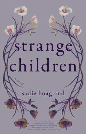 Strange Children by Sadie Hoagland