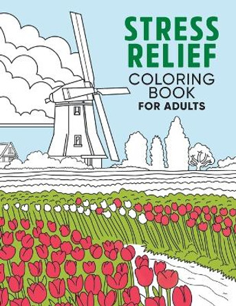 Stress Relief Coloring Book for Adults by Jenny Palmer