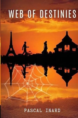 Web of destinies by Amelie Inard 9780987425911