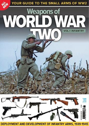 Weapons of World War Two: Vol.1 Infantry by Chris Miskimon 9781836320883