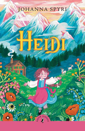 Heidi by Johanna Spyri 9780241735268