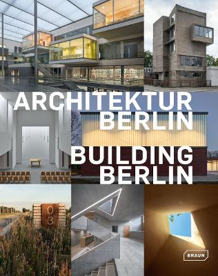 Building Berlin, Vol. 10: The latest architecture in and out of the capital by  9783037682609