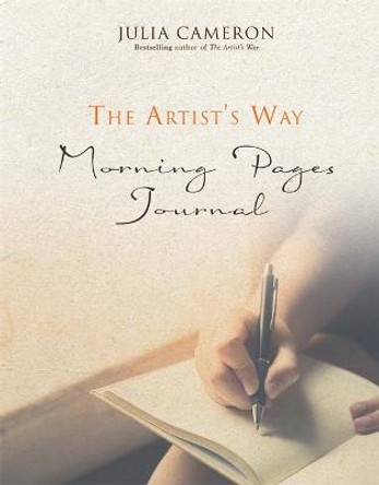 The Artist's Way Morning Pages Journal: A Companion Volume to The Artist's Way by Julia Cameron