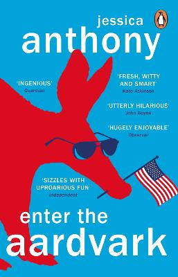 Enter the Aardvark: 'The perfect tonic for testing times' GUARDIAN by Jessica Anthony