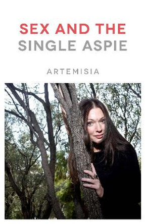 Sex and the Single Aspie by Artemisia