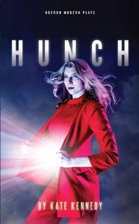 Hunch by Kate Kennedy