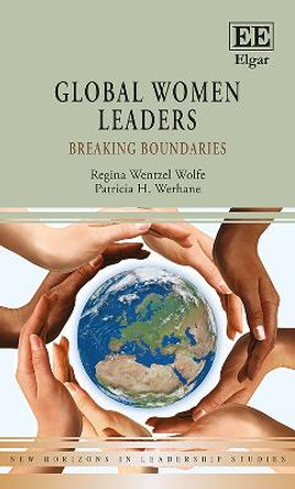 Global Women Leaders: Breaking Boundaries by Regina Wentzel Wolfe