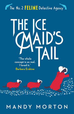 The Ice Maid's Tail by Mandy Morton