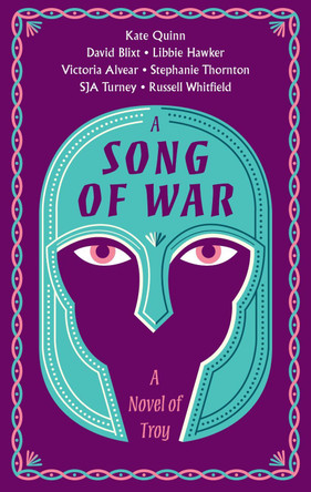 A Song of War: A Novel of Troy by Kate Quinn 9780063310643