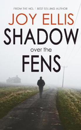 Shadow Over The Fens by Joy Ellis