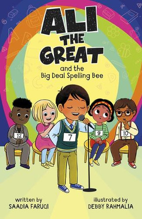 Ali the Great and the Big Deal Spelling Bee by Saadia Faruqi 9798875206634