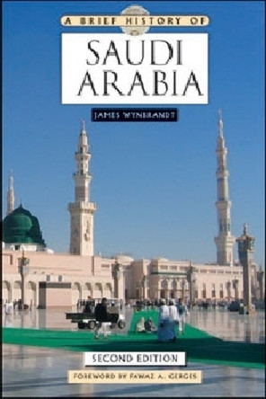 A Brief History of Saudi Arabia by  9780816082506