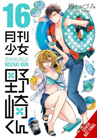 Monthly Girls' Nozaki-kun, Vol. 16 by Izumi Tsubaki 9798855415995