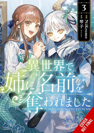 In Another World, My Sister Stole My Name, Vol. 3 by Jan Cash 9798855405422
