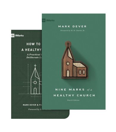 How to Build a Healthy Church and Nine Marks of a Healthy Church by Mark Dever 9781433581410