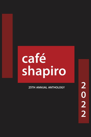 Cafe Shapiro Anthology 2022 by Charles Saadiq 9781607857839