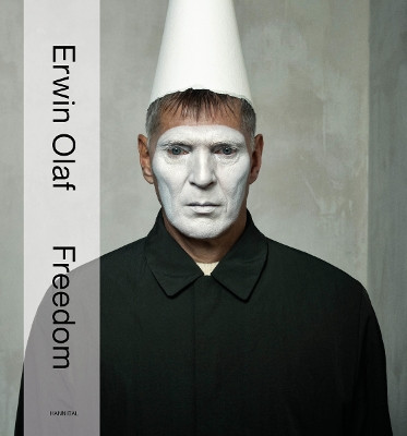 Erwin Olaf: Freedom: Stedelijk Museum Hans van Manen 9789493416185