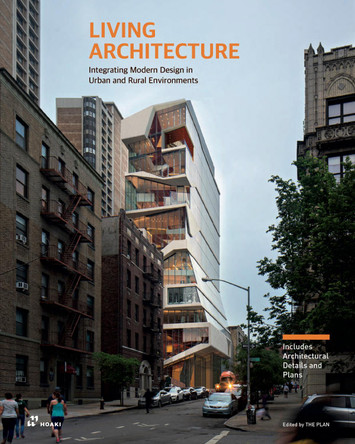 Living Architecture: Integrating Modern Design in Urban and Rural Environments THE PLAN 9788412491210