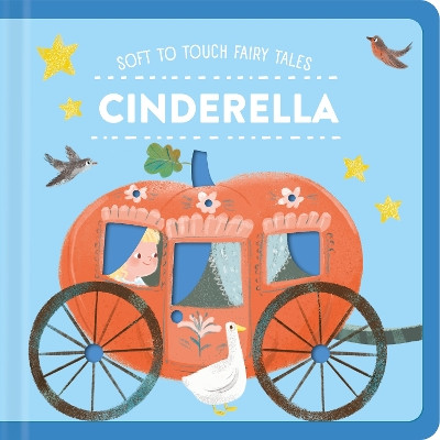 Cinderella (Soft-To-Touch Fairy Tales) 9789465055138