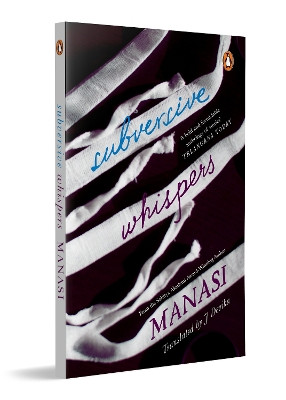 Subversive Whispers Manasi 9780143472483