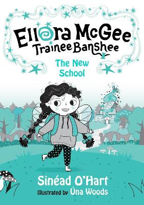 Ellora McGee, Trainee Banshee: The New School Sinead O'Hart 9781804581674