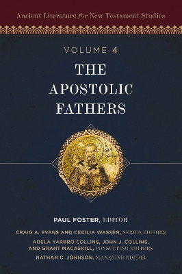The Apostolic Fathers Paul Foster 9780310495635