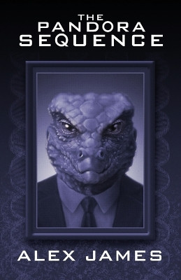 The Pandorans - Book One: The Pandora Sequence by Alex James 9780994461841
