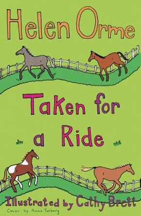 Taken for a Ride by Helen Orme