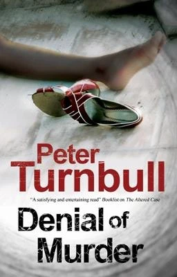 Denial of Murder: A Harry Vicary Police Procedural by Peter Turnbull