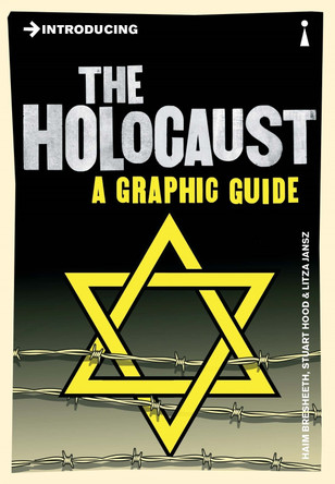 Introducing the Holocaust: A Graphic Guide by Haim Bresheeth