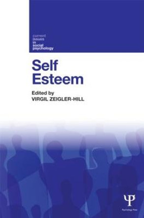 Self-Esteem by Virgil Zeigler-Hill