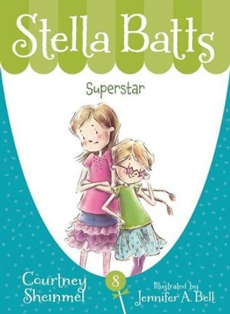 Superstar by Courtney Sheinmel 9781585368563