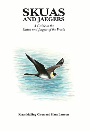 Skuas and Jaegers by Hans Larsson 9781408189078