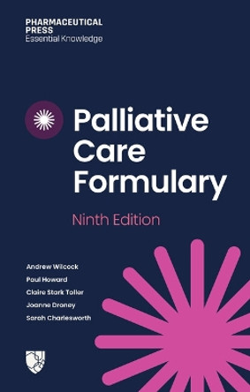 Palliative Care Formulary (PCF 9) Andrew Wilcock 9780857114921