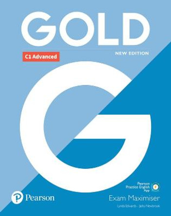Gold C1 Advanced New Edition Exam Maximiser by Lynda Edwards