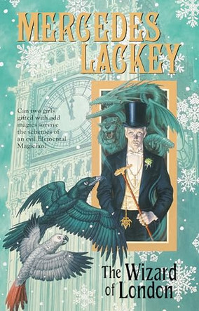 The Wizard of London by Mercedes Lackey 9780756420895