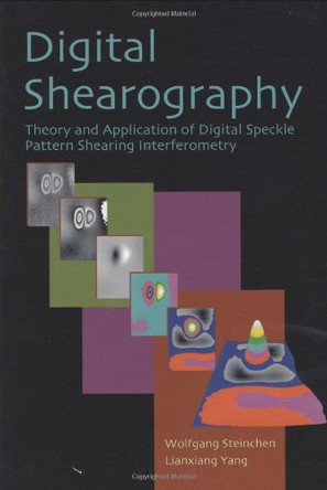 Digital Shearography by Wolfgang Steinchen 9780819441102