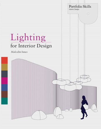 Lighting for Interior Design by Malcolm Innes