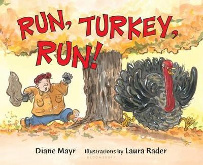 Run, Turkey, Run! by Diane Mayr 9780802784810